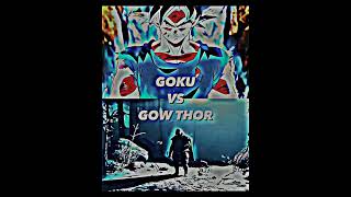 Goku vs Gohan and GOW Thor #vs #debate #shorts #gow #dbs