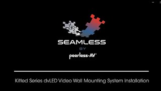 SEAMLESS Kitted Series Installation Video