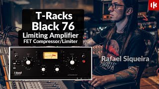 T-Racks Black 76 - Compressor - IK Multimedia por Rafael Siqueira