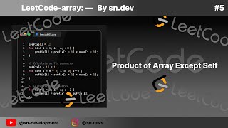 Product of Array Except Self | LeetCode Practises | 05