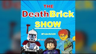 The DeathBrick Show Episode 17, Lego Nerds Nerding out ft. Spacesque!