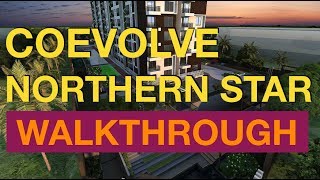 CoEvolve Northern Star - Review & Walkthrough | CoEvolve Estates