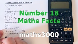 Number 18 Maths Facts. Is 18 Even Or Odd? Is 18 Prime? Is 18 Square? Is 18 Cube? Factors of 18.