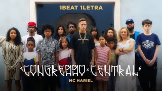 MC Hariel - Congresso Central  - 1BEAT 1LETRA (Faixa 2)