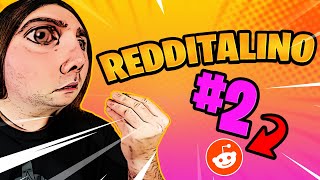 IL MIO SECONDO REDDITALINO! xiuder REDDIT ita