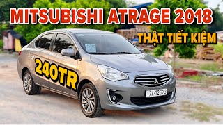 ATRAGE Vẫn Là Tiết Kiệm Nhất. Mitsubishi Atrager 2018 1.2 MT 1 Chủ Từ Mới Đẹp Xuất Sắc. Chỉ 240Tr