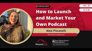 Beyond JMS: Alex Piscatelli, Launching & Marketing Your Own Podcast