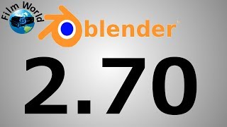 Blender 2.70 2.7 overview... is it really that different | Film World News episode 1