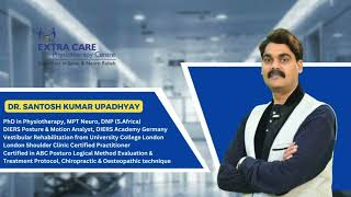 Dr. Santosh Kumar Upadhyay | Top Neuro Physiotherapist in Lucknow | Extra Care 9455555207