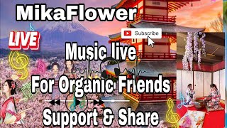 Wensday Music Live ~Music Is Harmony Of Life #live #mikaflower #music #japan