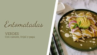 ENTOMATADAS VERDES OTOÑALES