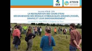 (Vidéo n°3) Journée ATBVB OFB "Déconnexions des réseaux hydrauliques annexes" le 31 mai 2022