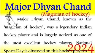 Biography of Major Dhyan Chand in English 2024 Essay on Dhyan Chand biography in English 2024