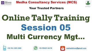 Session 05 - Multi-Currency Management on Tally / Tally.ERP 9