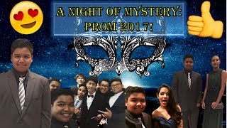 Cyrel's Travel Vlog - A Night Of Mystery: Prom 2017