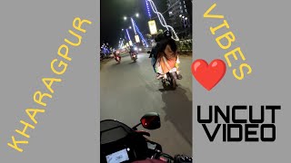 KHARAGPUR VIBES|| R15V4