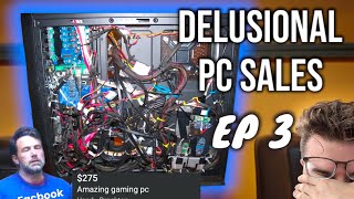 DELUSIONAL PC Sales EP 3 - Facebook PCs