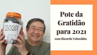 Pote da Gratidão para 2021