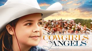 Cowgirls & Angels-1 & 2-(2012-2014)