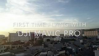 First Flight With DJI Mavic Pro