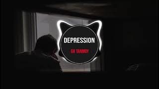 Depression  GR Tanmoy  Bangla Rap Song 2019  Official Audio