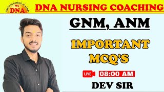 GNM,ANM,NHM  | MOST IMPORTANT QUESTION MCQ'S BY DEV SIR