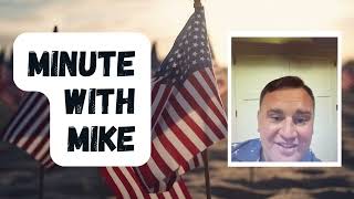 Minute with Mike -Memorial Day