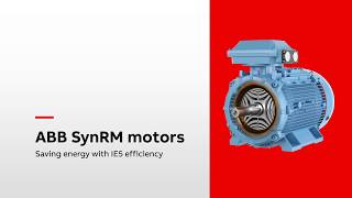 Start saving energy with ABB's IE5 SynRM motors