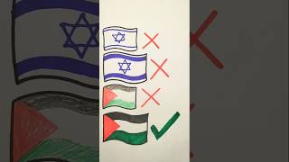 Wrong ❌ Israel 🇮🇱 VS Wrong ❌ Palestine 🇵🇸 VS Right Palestine 🇵🇸 flag drawing#palestine#shorts