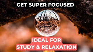 528HZ | Relaxing Study Music | Deep Concentration Music | Piano Music | Flute and Piano Relaxation