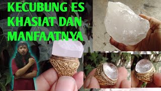 BATU KECUBUNG ES ATAU QUARTZ DAN MANFAAT BATU KECUBUNG ES