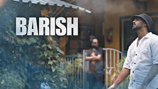 BARISH - JAZZY NANU ft. MANDAR RAHATE (MUSIC VIDEO)