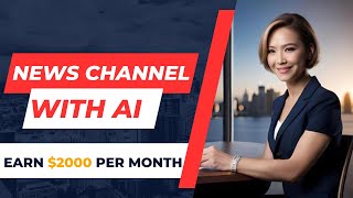 How To create A News Channel Using AI | News Video Generator With AI