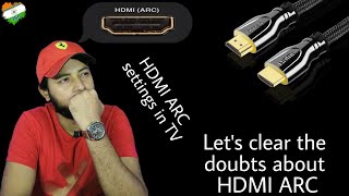 Let's clear the doubts about HDMI ARC and What setting we have to do in TV for ARC output #hdmiarc