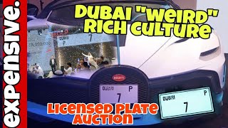 Dubai Licensed Plate "weird" rich culture phenomenon, when your licensed plate can buy another Car