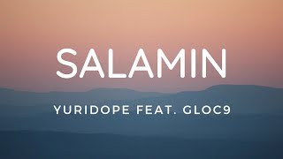 Yuridope - Salamin ft. Gloc 9 (Lyric Video)