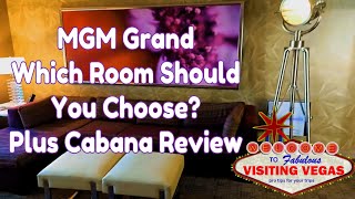 MGM Grand Tour of Multiple Room Types and Cabana Tour