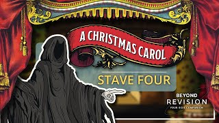 A Christmas Carol: Stave 4 Plot Summary - Beyond