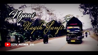 Ngawi Nagih Janji // CCTV_PATNER_OYI