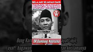 BELAJAR SEJARAH DARI BUNG KARNO#kotbah #bambang #esrasoru #gbi #gsjs #katolik #kristen #gms #gab#gki