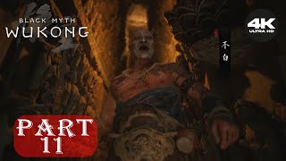 BLACK MYTH WUKONG GAMEPLAY WALKTHROUGH - Part 11 - No Commentary -The path is dangerous