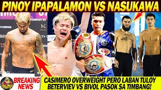 BREAKING! CASIMERO OVERWEIGHT! BIVOL VS BETERVIEV KAPWA PASOK SA TIMBANG GAGAWA NG HISTORY!