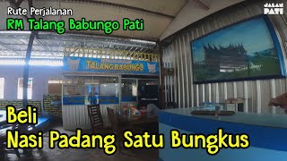 Beli Nasi Padang di RM Talang Babungo Pati