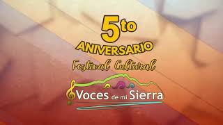 Próximo Domingo Quinto Aniversario Voces de Mi Siera