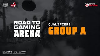 PUBG MOBILE : RTGA - GROUP A QUALIFIERS