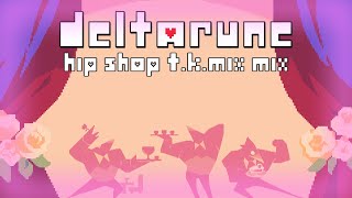 [DELTARUNE Chapter 1&2] Hip Shop  5th Anniversary T.K Mix