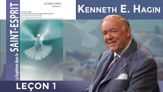 Le Baptême dans le Saint-Esprit - une expérience consécutive au salut | Vol 1- 1/13 Kenneth E. Hagin