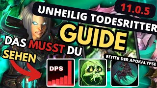 Guide 1 Unheilig Todesritter Guide (Reiter der Apokalypse) | WoW The War Within DK Tutorial