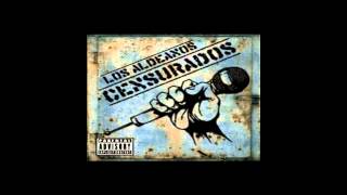 Los Aldeanos - Censurados