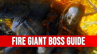 Fire Giant Boss Guide - How To Beat Fire Giant - Elden Ring Guide